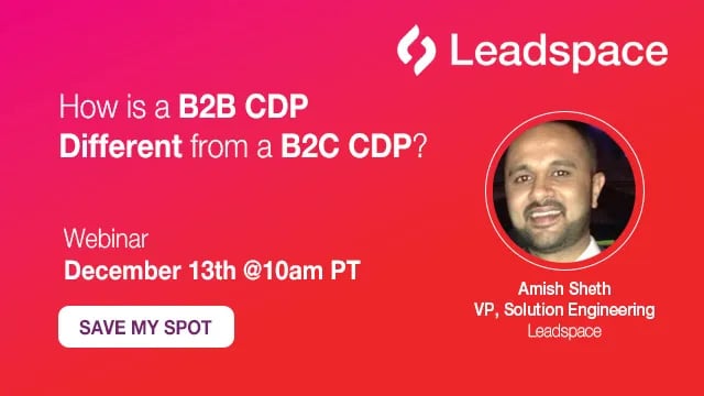 How is a b2b cdp different from a b2c cdp?